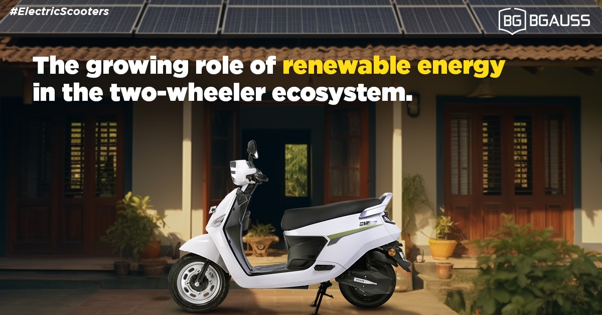 The growing role of renewable energy in the two-wheeler ecosystem.